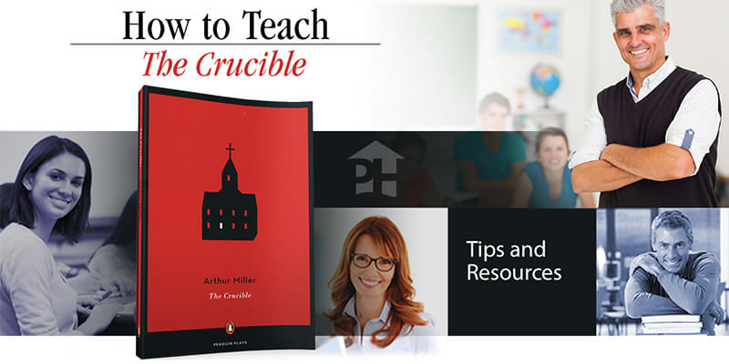 How to Teach The Crucible